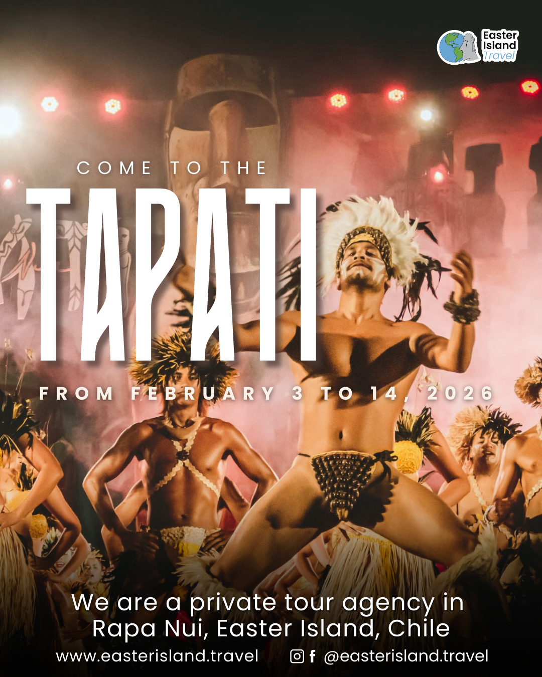 Tapati Rapa Nui 2026: Confirmed Dates and the Perfect Opportunity to Experience Rapanui Culture