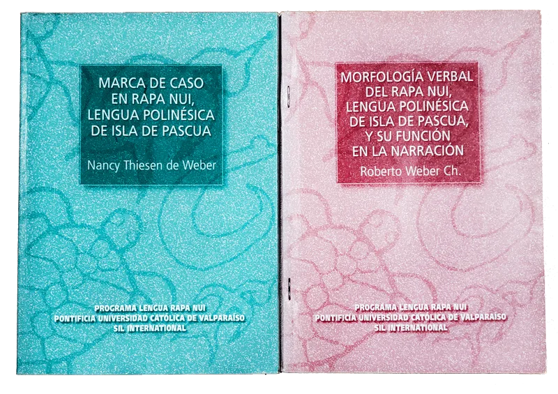 Portadas de los libros académicos Marca de caso en Rapa Nui de Nancy Thiesen de Weber y Morfología verbal del Rapa Nui de Roberto Weber sobre la gramática de la lengua polinésica.